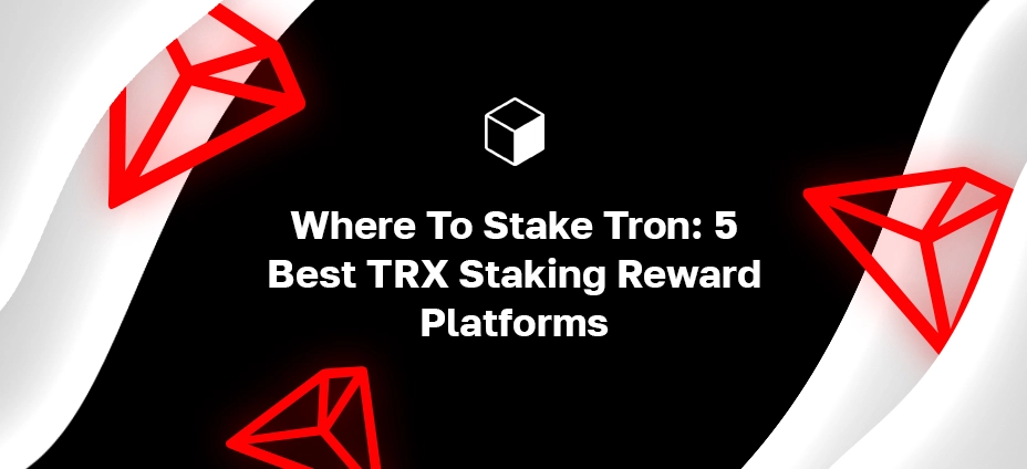 The Benefits of Tron Staking Rewards