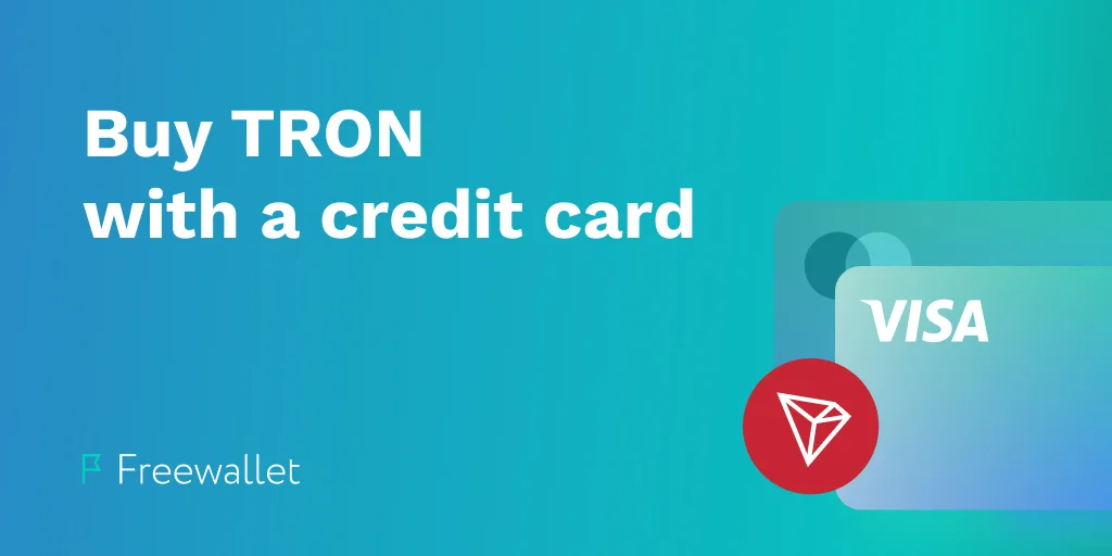 How to Quickly and Effortlessly Purchase Tron Using a Credit Card