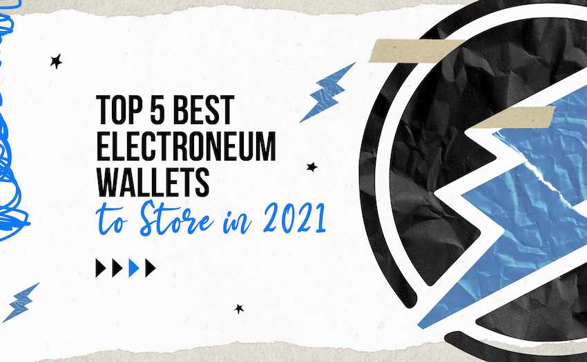 The Top Electroneum Wallets