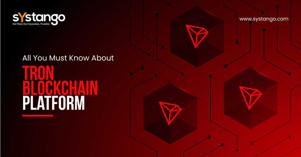 The Power of Tron: The Rising Star of Blockchain